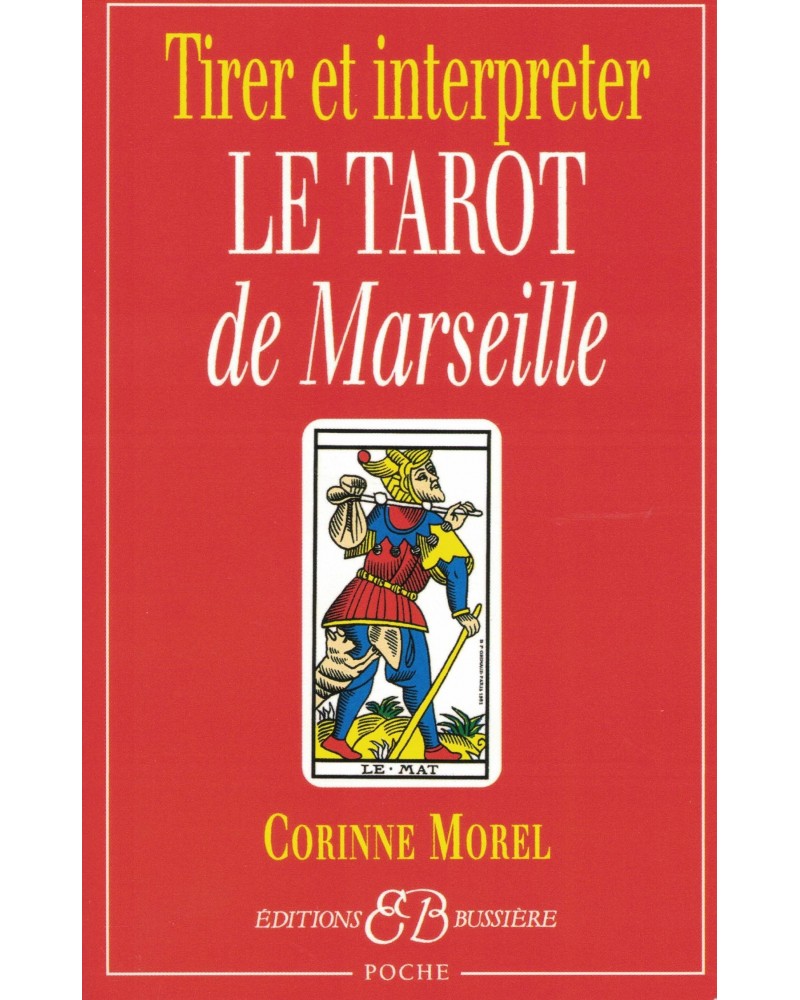 Le Tarot de Marseille : Approche psychologique et thérapeutique, Bernieshoot