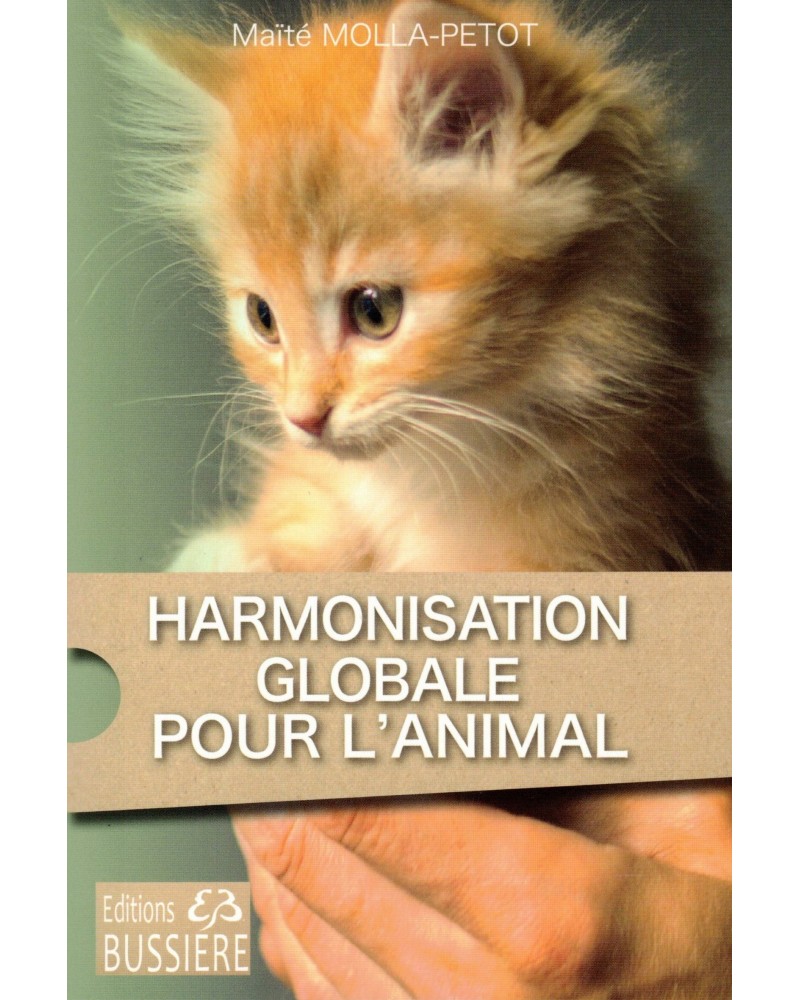 Harmonisation globale pour l'animal, de Maïté Molla-Petot